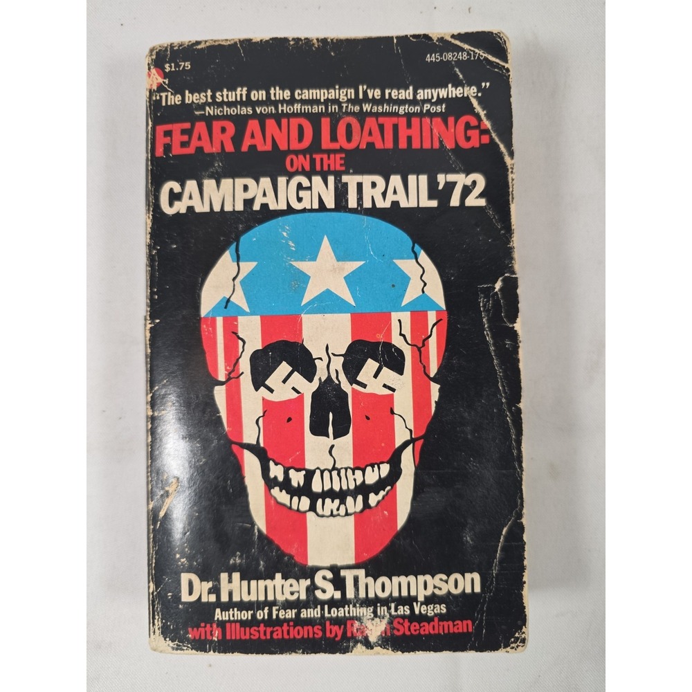 1973 Fear and Loathing Campaign Trail '72 Hunter S Thompson 1st Paperback